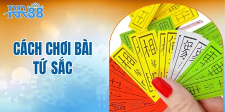 cách chơi bài tứ sắc